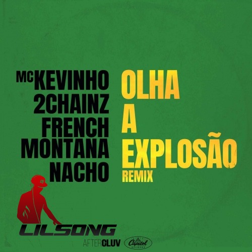 Mc Kevinho, 2 Chainz, French Montana & Nacho - Olha A Explosao (Remix)
